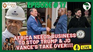 Black Leaders Must Develop Business or Be Colonized | March 31, 2025 | #TheGlobalPACShow | #Afrikili