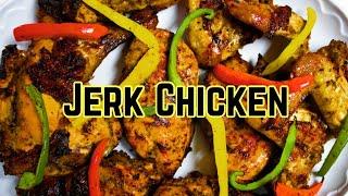 HOW TO MAKE JAMAICAN JERK CHICKEN