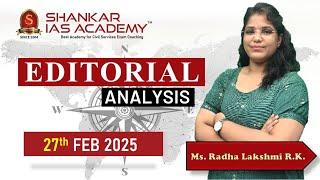 Editorial Analysis| February 27, 2025| Shankar IAS Academy| UPSC current Affairs | Mains