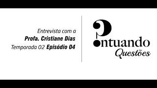 Pontuando Questões - Temp. 02 Ep. 04