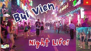 HANG OUT in Vietnam's CRAZIEST nightlife spot   Bui Vien Walking Street Ho Chi Minh City