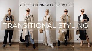 TRANSITIONAL STYLING | SEASONAL OUTFIT BUILDING & LAYERING TIPS | NINA LEA CAINE