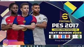 PES 2017 PC | MINI PATCH V11.1 NEXT SEASON 2025