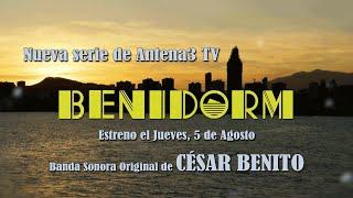 BENIDORM - Trailer