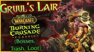 Gruul's Lair  TBC Guide DUNGEON DIVES