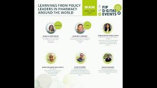 Learnings from Policy Leaders in Pharmacy around the World