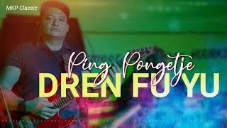 Dren Fu Yu - Ping Pongetje