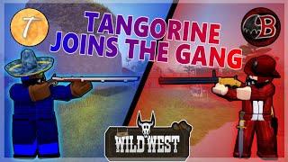 Wild West - Tangorine Joins the Gang (Roblox)