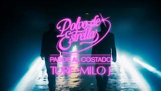 TURF & MILO J - Pasos al costado (video oficial)