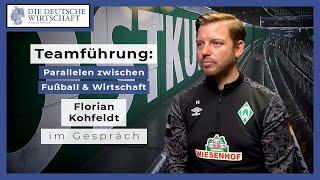 Führung: Wie funktionieren Teams? Tipps von Bundesliga-Cheftrainer Florian Kohfeldt