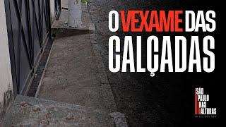 O VEXAME DAS CALÇADAS | ELEIÇÕES 2024 | A mobilidade mais sustentável que ficou fora da campanha