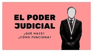 Estado Peruano: ¿Qué hace el Poder Judicial?