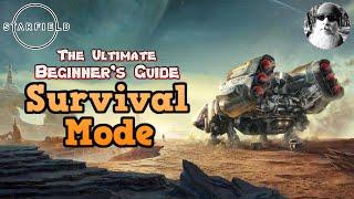 The Ultimate Beginner's Guide to Starfield - Survival Mode Gameplay Options