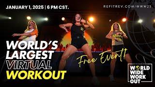 WORLD WIDE WORKOUT 2025 || FREE FITNESS EVENT || REFIT® REVOLUTION