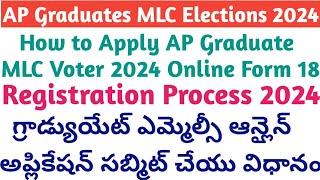 How to Apply AP Graduate MLC Voter 2024 Online Form 18 Graduate MLC Voter Registration ceoandhra.nic