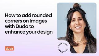 How to add rounded corners on images with Duda to enhance your design