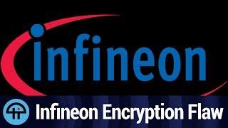 Infineon Crypto Flaw has Far-Reaching Impact