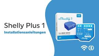 Shelly Plus 1 - Installationsvideo (DE)