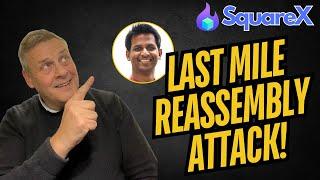 SquareX  The Last Mile Reassembly Attack Explained!