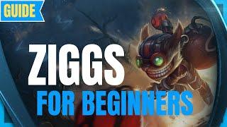 Ziggs for Beginners: How to Play Ziggs - Ziggs Champion Guide