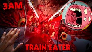 (GONE WRONG) DO NOT GO INSIDE THE TRAIN EATER AT 3AM IN REAL LIFE | THE TRAIN EATER ATE ME