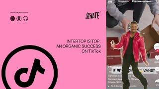 INTERTOP IS TOP: an organic success on TikTok