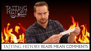 Tasting History Reads Mean Comments