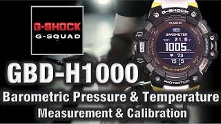 GBD-H1000 G-Shock "Barometric Pressure" & "Temperature Readings" Measurement Calibration - Tutorial