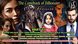 PART 51: THE COMEBACK OF BILLIONAIRE'S EX-FIANCÉE | JASMINE & LANCE LOVE STORY