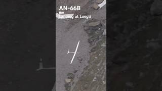 AN66B 6m landing at Luegli