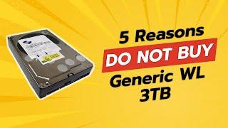 DON'T BUY WL 3TB BEFORE WATCHING THIS VIDEO!  (5 Reasons)