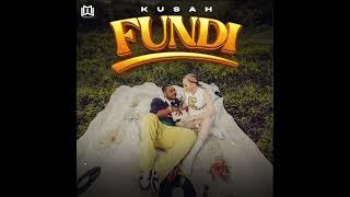 Kusah - Fundi (Official Audio)