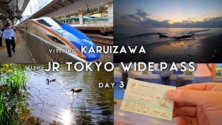 How to use JR Tokyo Wide Pass , Day 3: Karuizawa / Departure & Conclusion