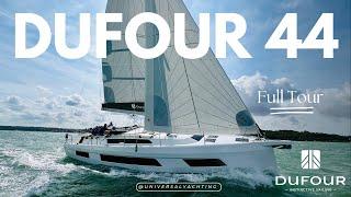 Dufour 44 Sailing Yacht Tour