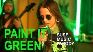 Paint it Green - A SUSE Music Parody