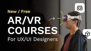 AR/VR Design Courses For UX/UI Designers! – Microsoft, Meta, Apple & More