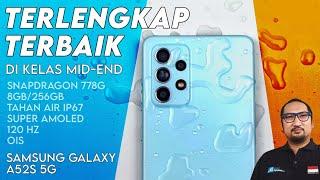 Smartphone Mid Range Terbaik 2021: Review Samsung Galaxy A52s 5G Resmi Indonesia