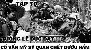 (70) Nguyễn Chơn diệt tên Tướng Mỹ J Van