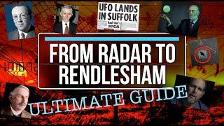 From Radar to Rendlesham - Ultimate Guide