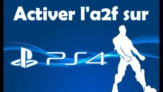 Comment activer l'A2F sur PS4 (activer l'authentification a deux facteur la 2f sur PS4)