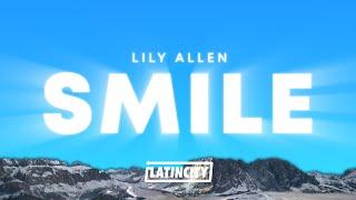 Lily Allen - Smile (Lyrics)