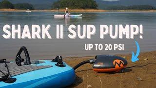 FAST AND EFFICIENT Electric SUP PUMP - SHARK II