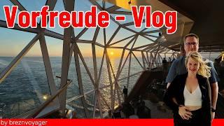 Die Vorfreudefahrt - Vlog - so filmt man den Mond  - Mein Schiff 7 #meinschiff #meinschiff7