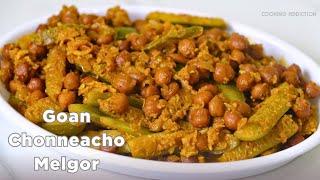 Goan Chonneacho Melgor Recipe | Black Channa Melgor | Tendli & Black Channa Bhaji | Goan cuisine