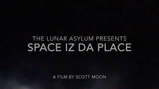 Space iz da Place