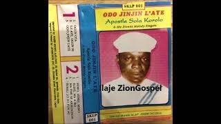 Ap. Dr. Sola Korolo: Odo Jin Jin L'aye (Ilaje Gospel)