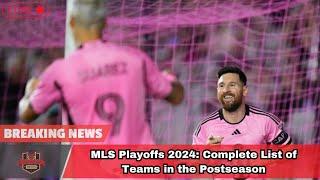 MLS Playoffs 2024: Complete List of Teams in the Postseason। USA TODAY NEWS