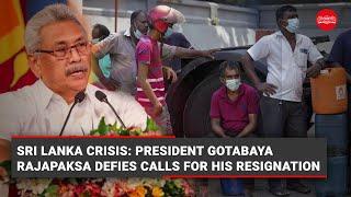 Sri Lanka Crisis: President Gotabaya Rajapaksa defies calls for his resignation