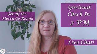 Spiritual Check In – Chats with Dawna – How to stop feeling stuck