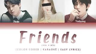 Jimin, V (BTS) - Friends | Karaokê duet with Jimin and V (Easy Lyrics)